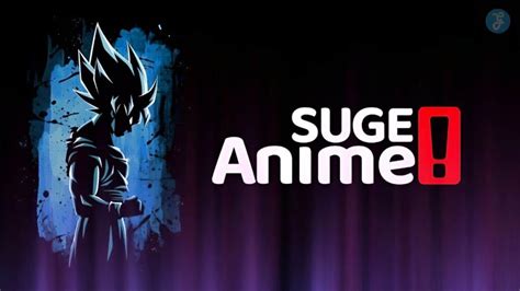 Animesuge: Your Ultimate Guide to Free Anime Streaming.